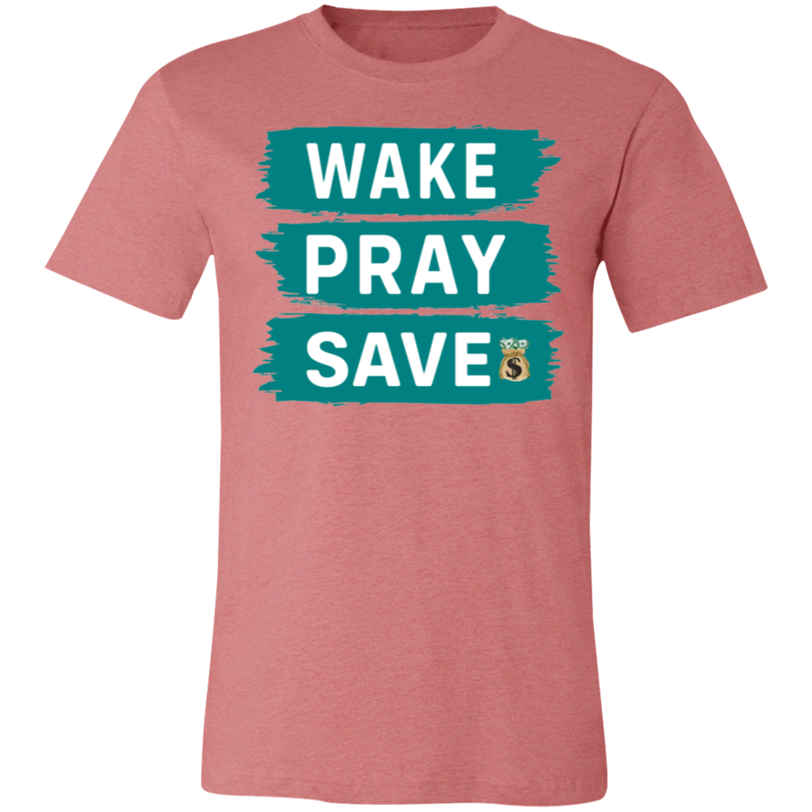 Wake Pray Save Unisex Jersey Short-Sleeve T-Shirt