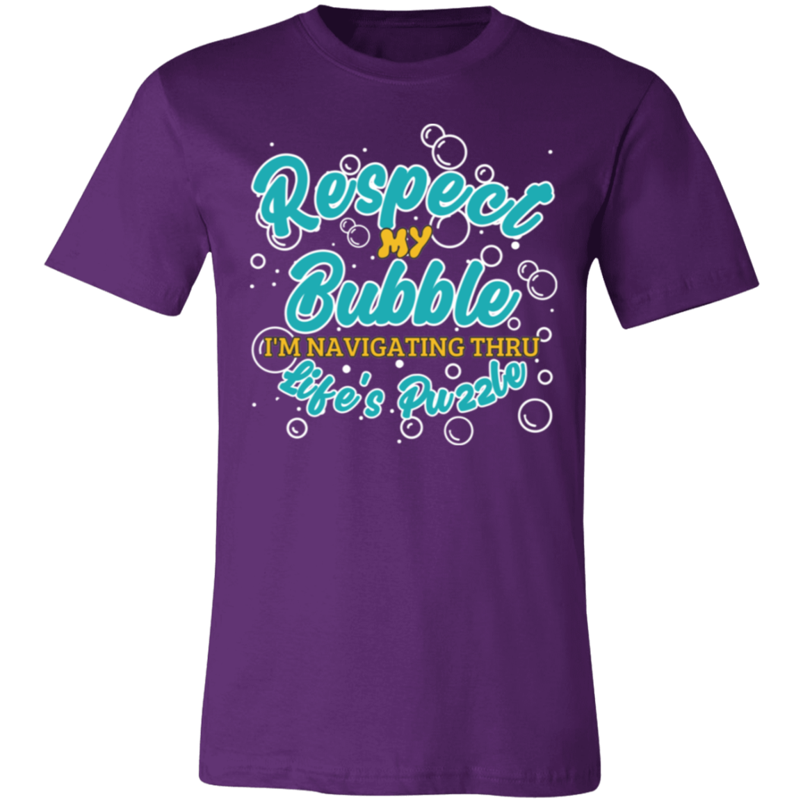 Respect My Bubble-Unisex Jersey Short-Sleeve T-Shirt