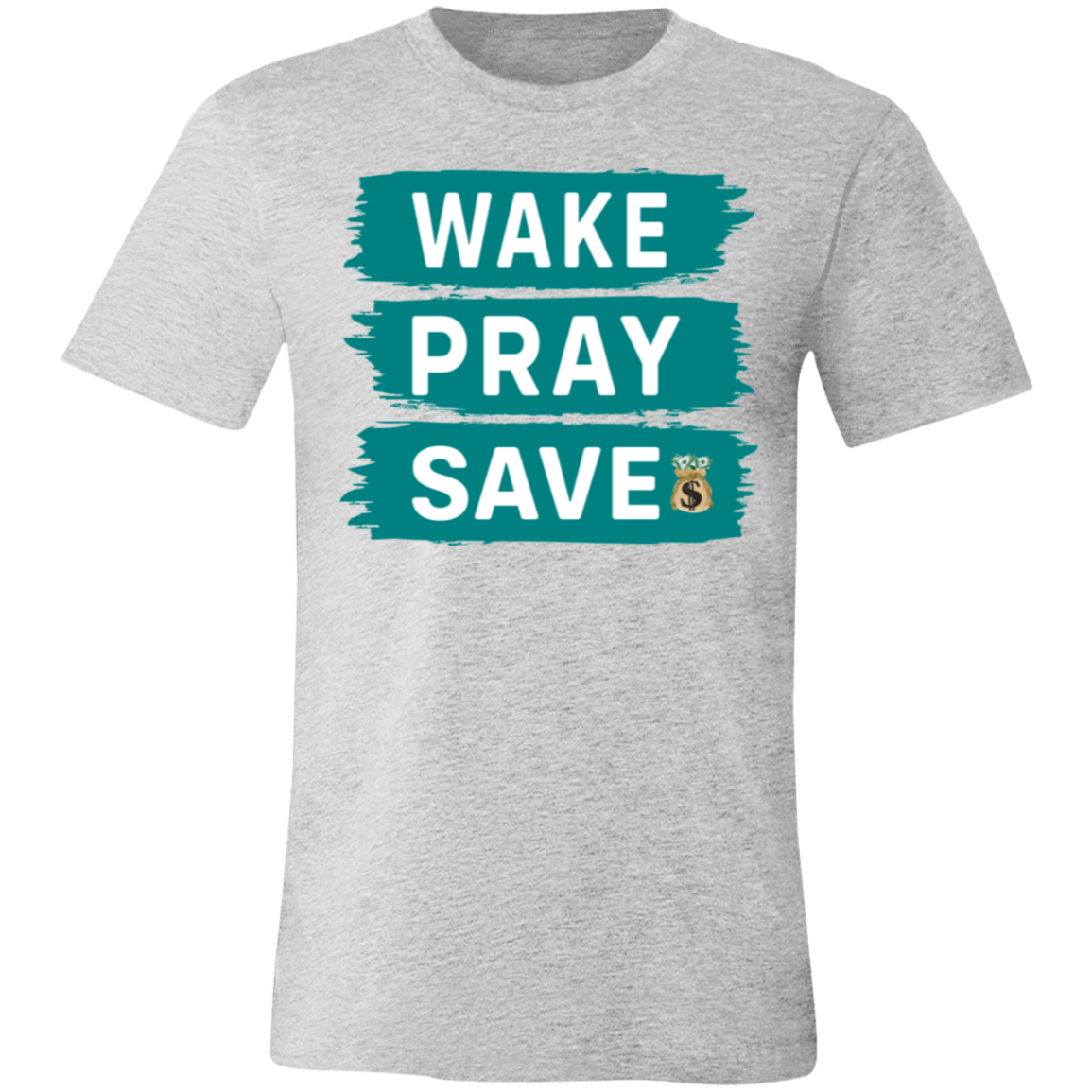 Wake Pray Save Unisex Jersey Short-Sleeve T-Shirt