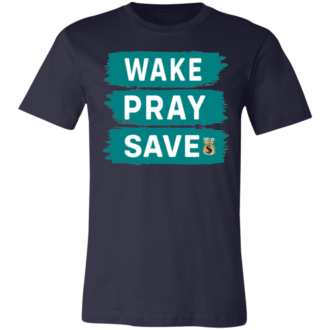 Wake Pray Save Unisex Jersey Short-Sleeve T-Shirt