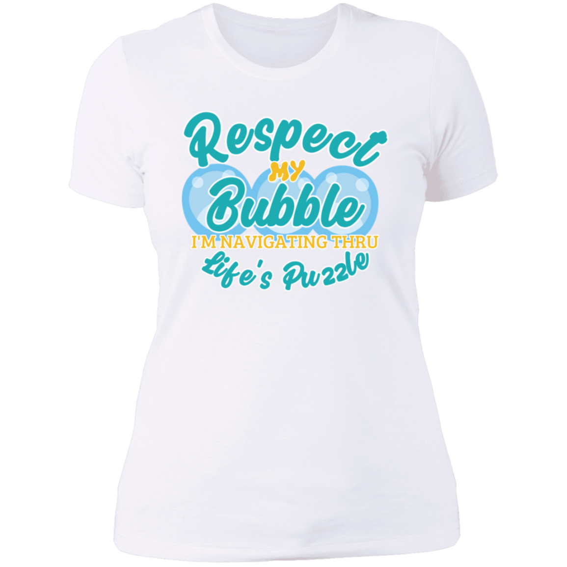 Respect My Big Bubble: Ladies' Boyfriend T-Shirt