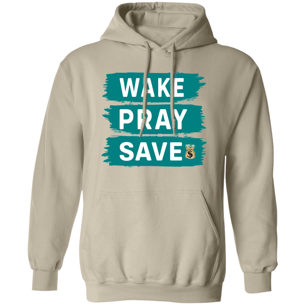 Pullover Hoodie: Wake Pray Save