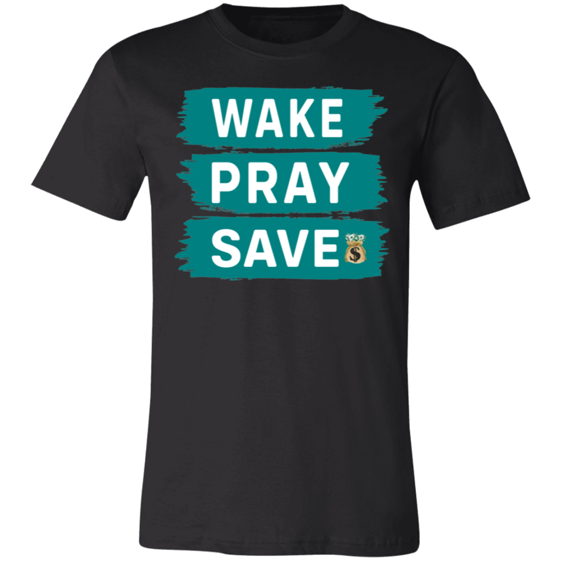 Wake Pray Save Unisex Jersey Short-Sleeve T-Shirt