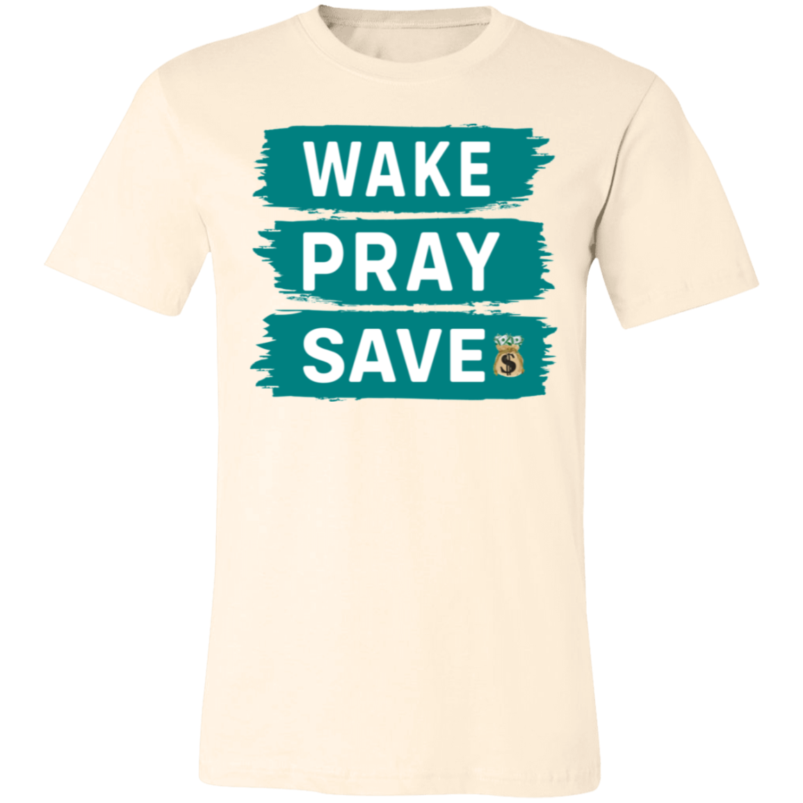 Wake Pray Save Unisex Jersey Short-Sleeve T-Shirt