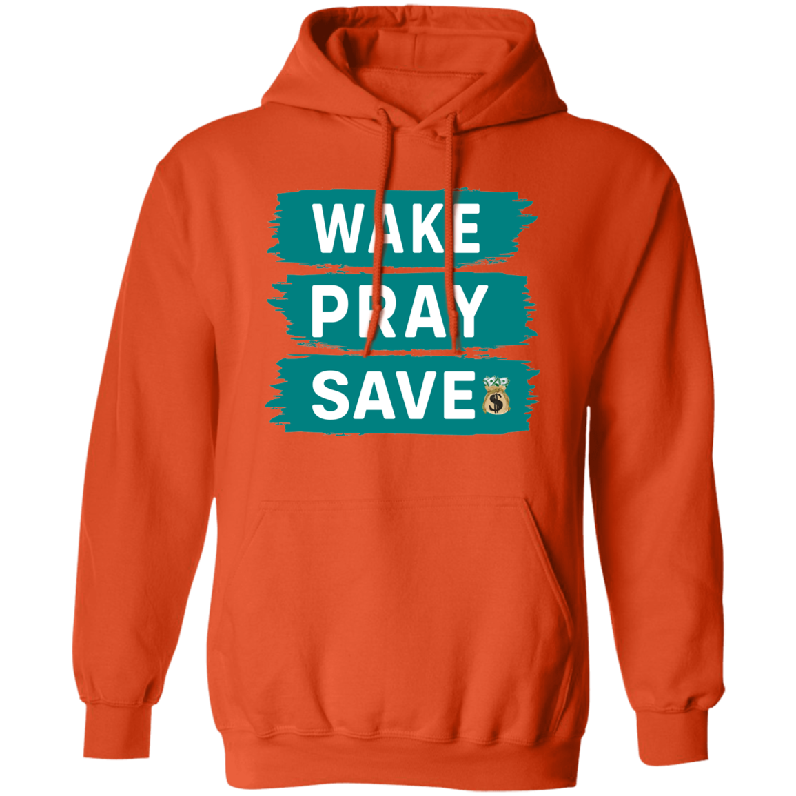 Pullover Hoodie: Wake Pray Save