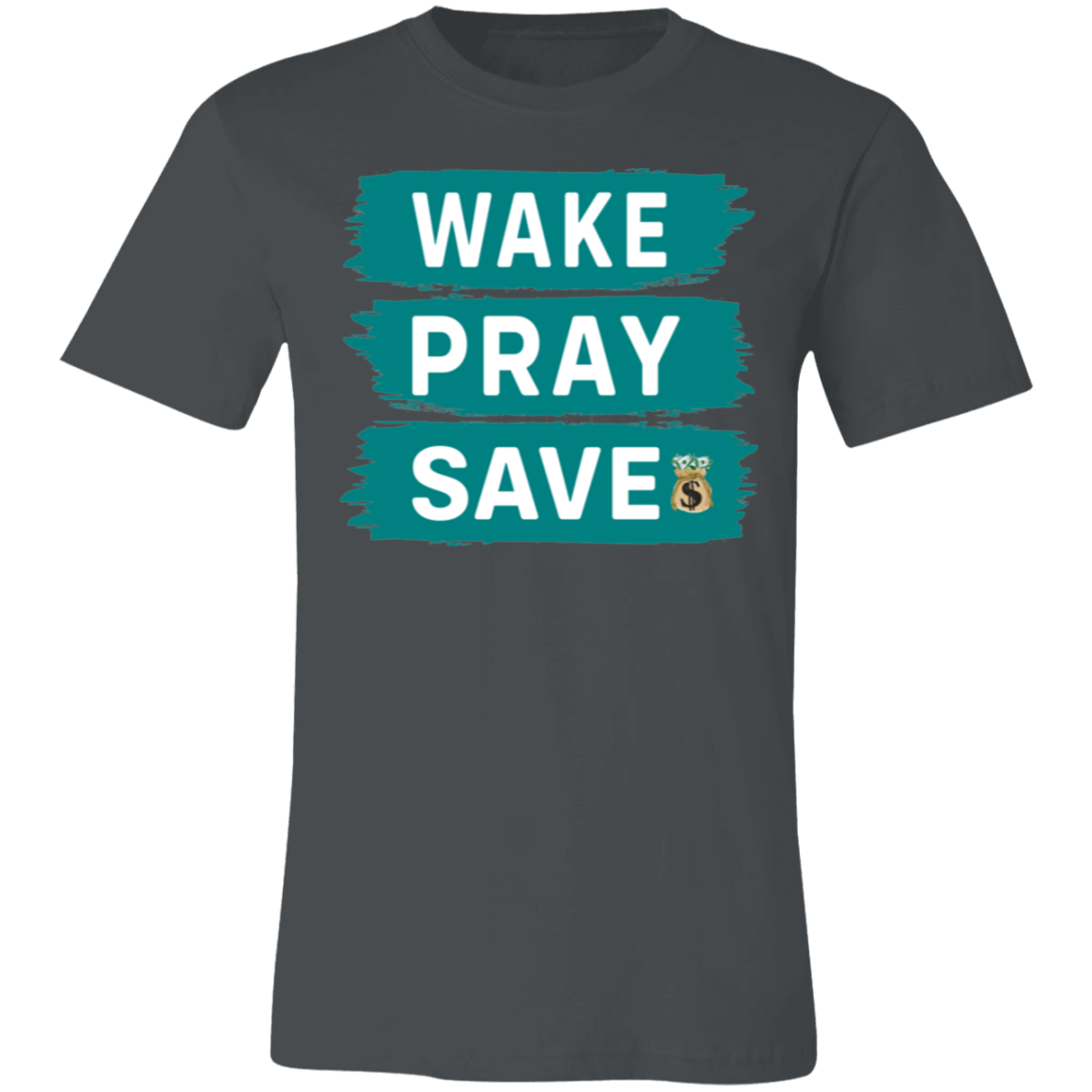 Wake Pray Save Unisex Jersey Short-Sleeve T-Shirt